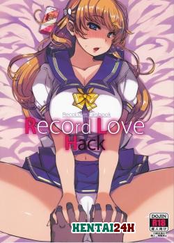 Record Love Hack